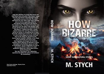 HOW BEZARRE by M. Stych